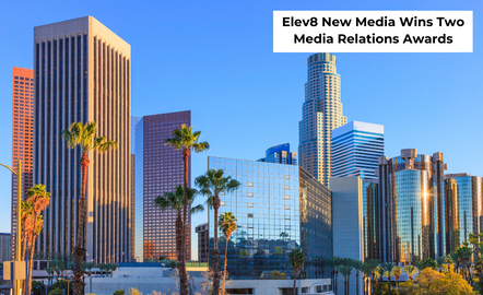 Elev8 New Media wins two media relations awards